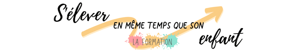 formation s'élever en même temps que son enfant parentalité bienveillante